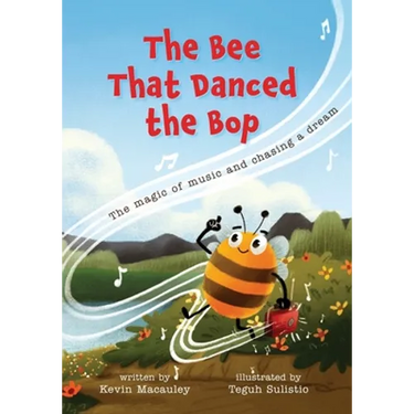 The Bee That Danced the Bop: The magic of music and chasing a dream