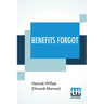 Benefits Forgot: A Story Of Lincoln And Mother Love