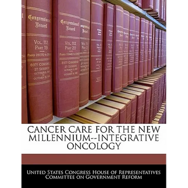 Cancer Care for the New Millennium--Integrative Oncology