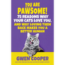 YOU are PAWSOME!