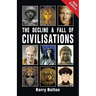 The Decline and Fall of Civilisations