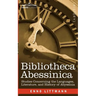 Bibliotheca Abessinica: Studies Concerning the Languages, Literature, and History of Abyssinia
