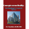 Concepts versus Reality: Your Roadmap to Corporate Success