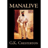 Manalive by G. K. Chesterton, Fiction, Literary