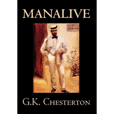 Manalive by G. K. Chesterton, Fiction, Literary