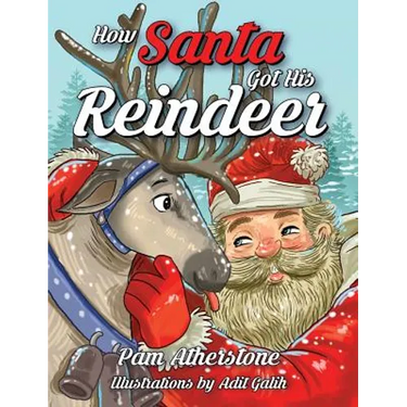 How Santa Got His Reindeer