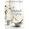 The Widow's Song: Meditations for Widows from God's Word with Stories from Widows' Journeys