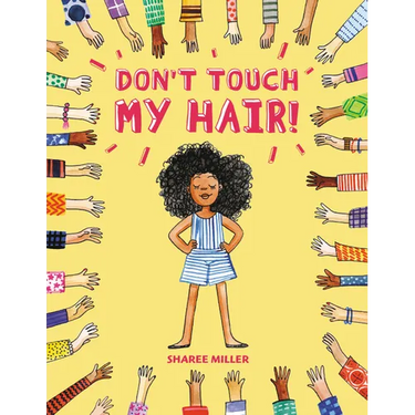Don't Touch My Hair!