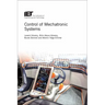 Control of Mechatronic Systems