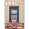 Plotless: A Coming-of-Middle-Age Story