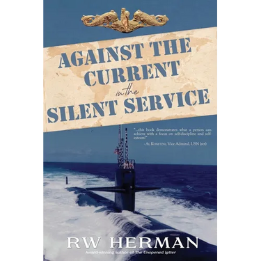 Against the Current in the Silent Service