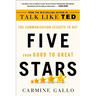 Five Stars: The Communication Secrets to Get from Good to Great