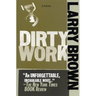 Dirty Work