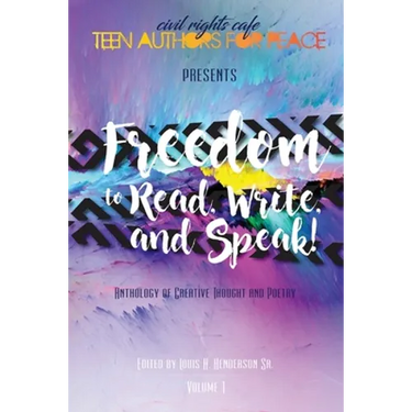 Civil Rights Cafe Teen Authors for Peace: Freedom to Read, Write and Speak(Full Color Version)