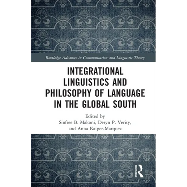 Integrational Linguistics and Philosophy of Language in the Global South