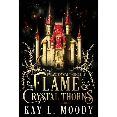 Flame and Crystal Thorns