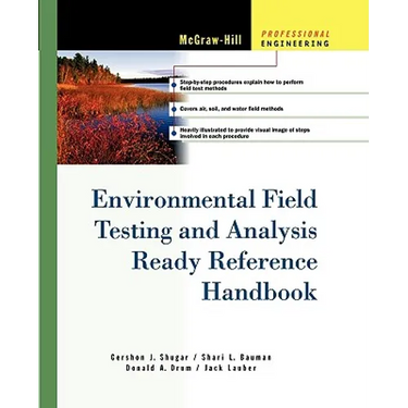 Environmental Field Testing and Analysis Ready Reference Handbook