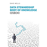 Data Stewardship Body of Knowledge (DSBOK)