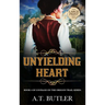 Unyielding Heart: Historical Women's Fiction Saga Large Print