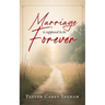 Marriage is supposed to be Forever