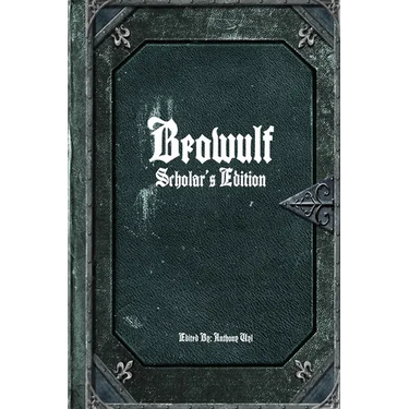 Beowulf: Scholar's Edition