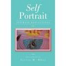Self Portrait: Intimate Reflections
