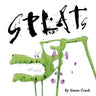 Splats: A Collection of Crazy Creatures