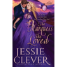 The Marquess She Loved