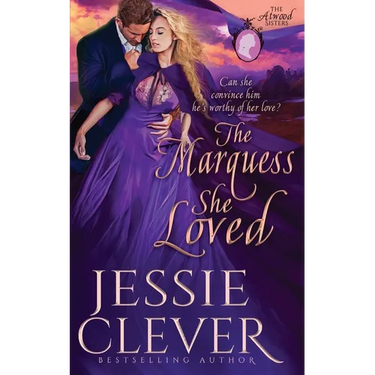 The Marquess She Loved