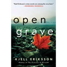 Open Grave: A Mystery