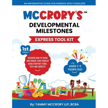 McCrory's(TM) Developmental Milestones Express Tool Kit (1st Edition)