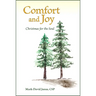 Comfort and Joy: Christmas for the Soul