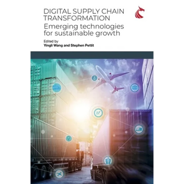 Digital Supply Chain Transformation: Emerging Technologies for Sustainable Growth