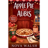 Apple Pie and Alibis