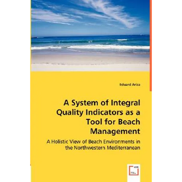 A System of Integral Quality Indicators as a Tool for Beach Management