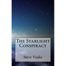 The Starlight Conspiracy