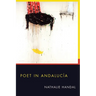 Poet in Andalucia
