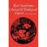 Rett Syndrome - Clinical and Biological Aspects: Studies on 130 Swedish Females