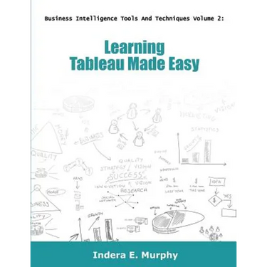 Learning Tableau Made Easy