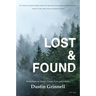 Lost & Found: Reflections on Travel, Career, Love and Family