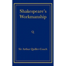 Shakespeare's Workmanship