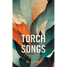 Torch Songs