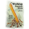The Walking Popsicle Stick: and Other Nature Stories