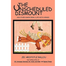 The Unscheduled Dismount: And Other Humor from a Life with Horses