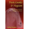 Priests, Gnostics and Magicians: European Roots of Esoteric Independent Catholicism