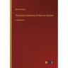 The Doctor's Dilemma; Preface on Doctors: in large print