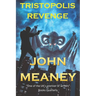 Tristopolis Revenge