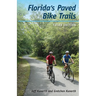 Florida's Paved Bike Trails, Third Edition