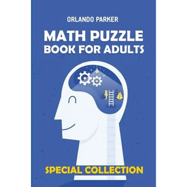 Math Puzzle Book For Adults: Numbrix 10x10 Puzzles