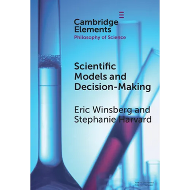 Scientific Models and Decision Making